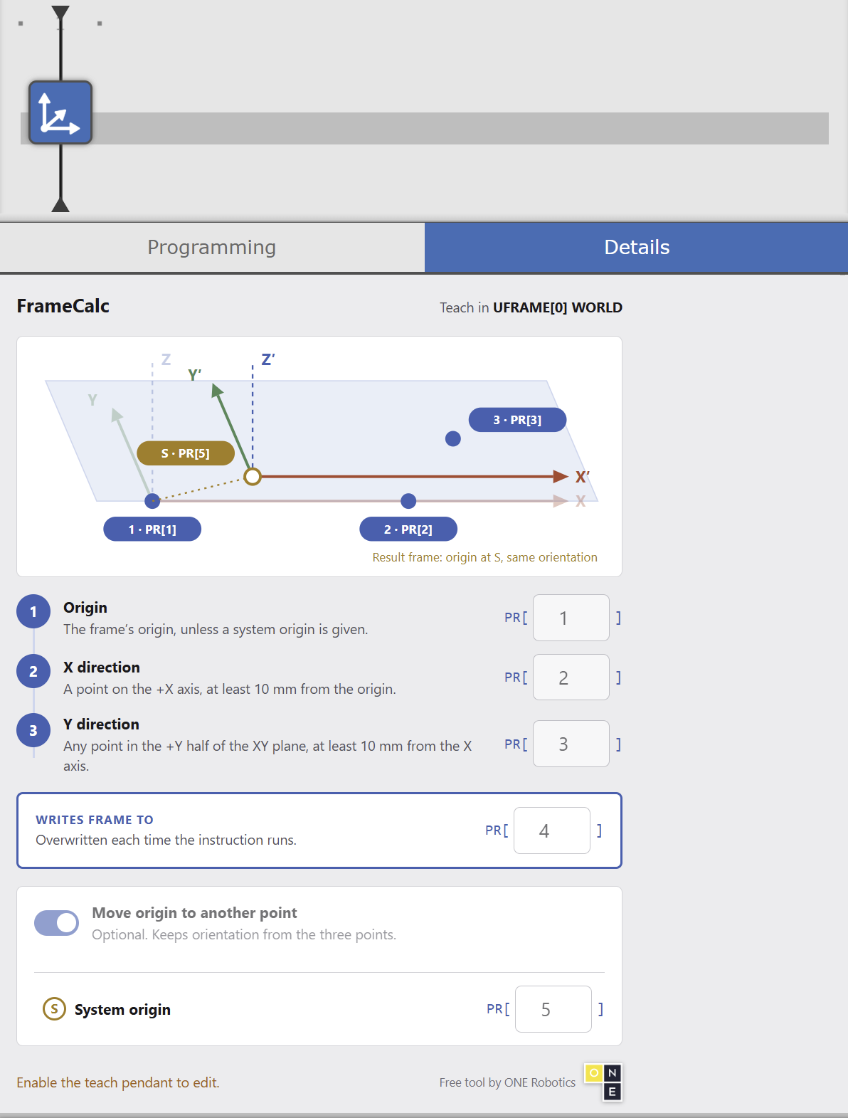 The FrameCalc instruction's Details tab on the Tablet TP: a diagram of the three-point method, PR inputs for the origin, X direction and Y direction, the output PR the frame is written to, and an optional system origin