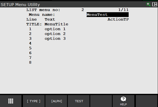 The Menu Utility setup screen for a list menu, with a title, three options and the ActionTP column